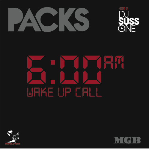 PACKS - 6 AM WAKE UP CALL