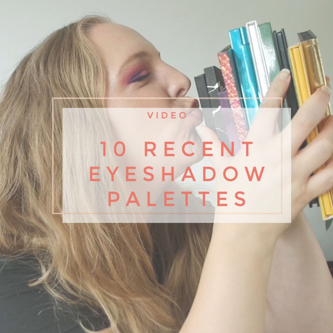 10 recent eyeshadow palettes I tried review swatch makeup look