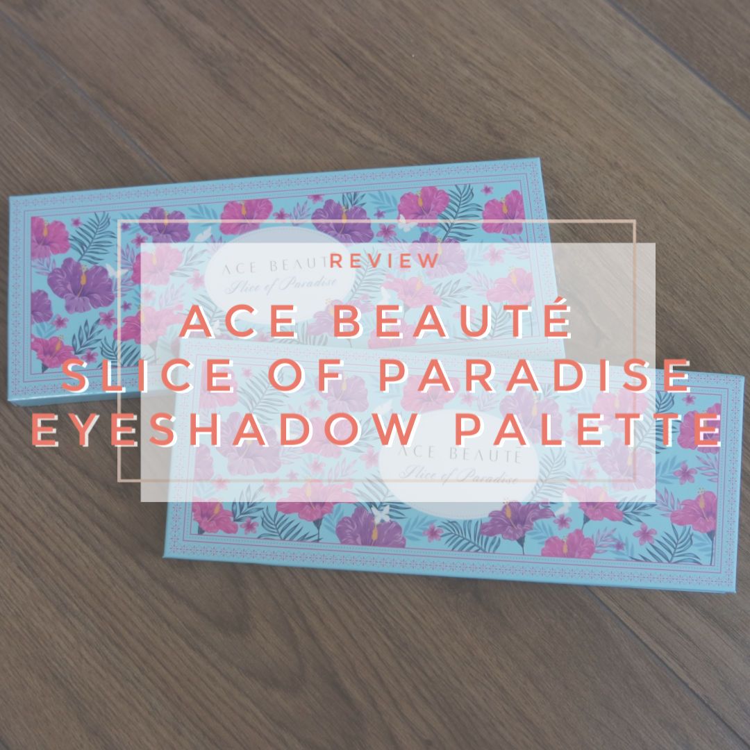 ace beauté slice of paradise eyeshadow palette review swatch ace beauté slice of paradise eyeshadow palette review swatch