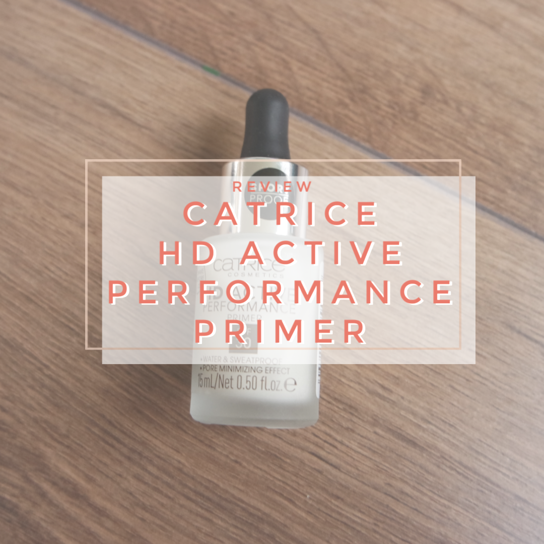 catrice hd active performance primer review swatch