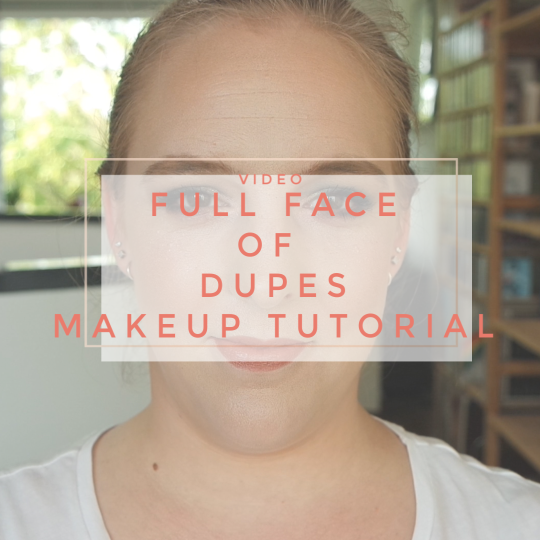 full face of dupes makeup tutorial