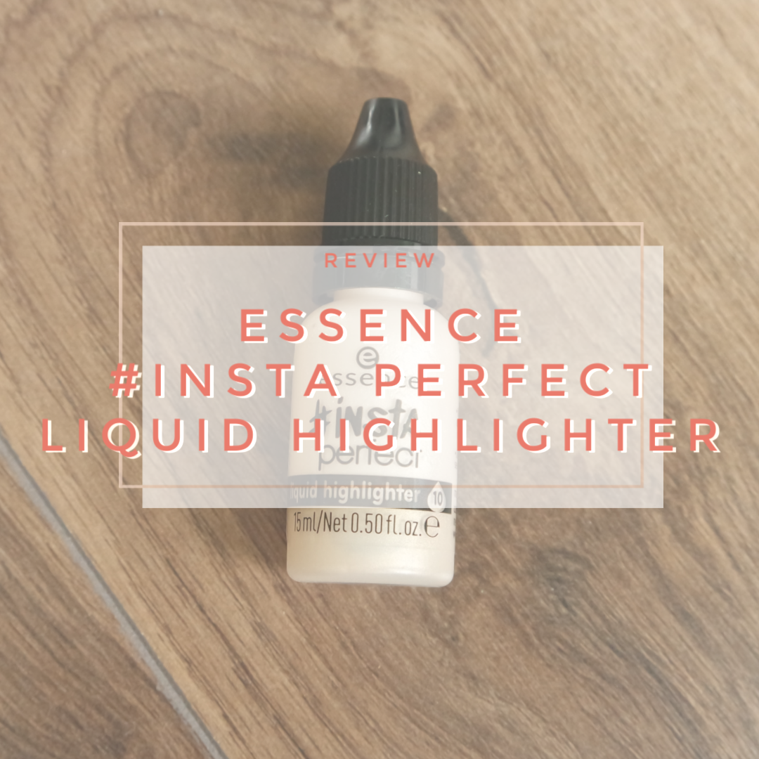 essence insta perfect liquid highlighter 10 gold addiction review swatch application makeup look