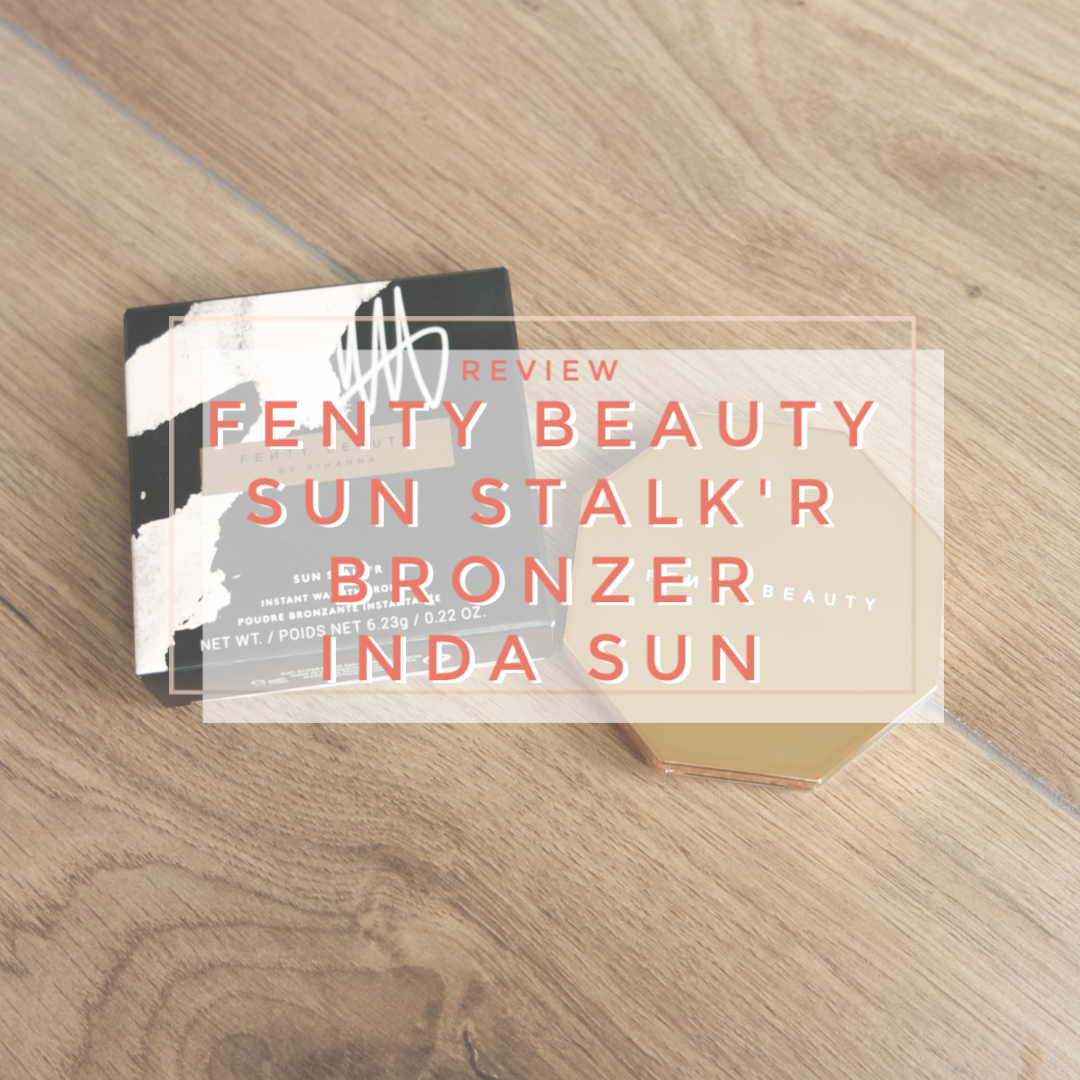 fenty beauty sun stalk'r bronzer inda sun fair skin dry skin review swatch makeup look application