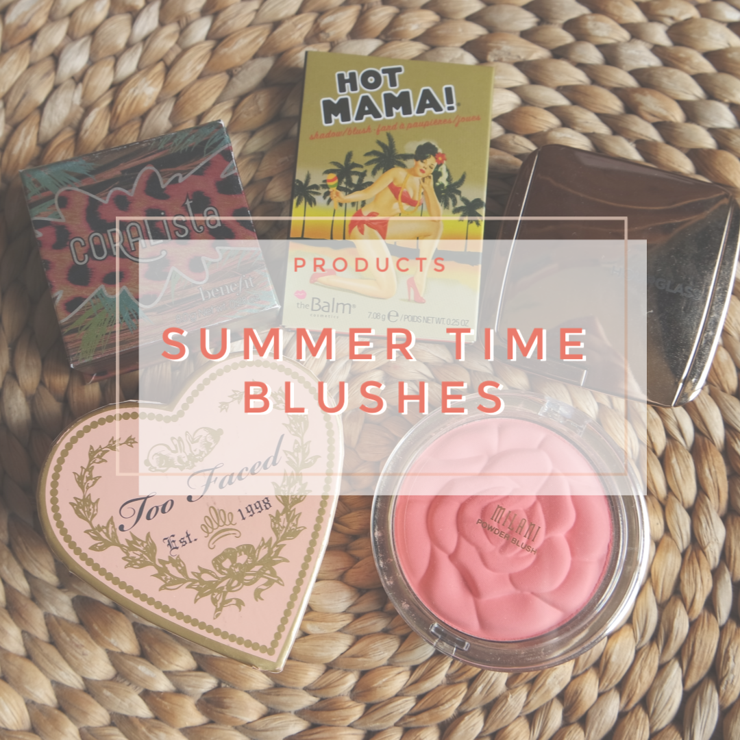 5 summer time blush favorites the balm hot mama benefit coralista hourglass diffused heat too faced peach beach milani coral cove