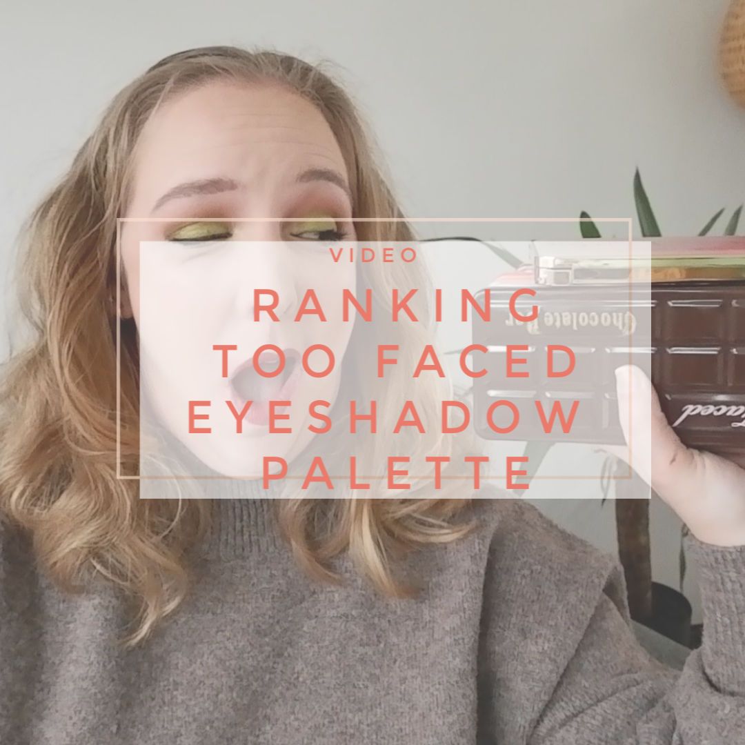 ranking too faced eyeshadow palettes ranking too faced eyeshadow palettes