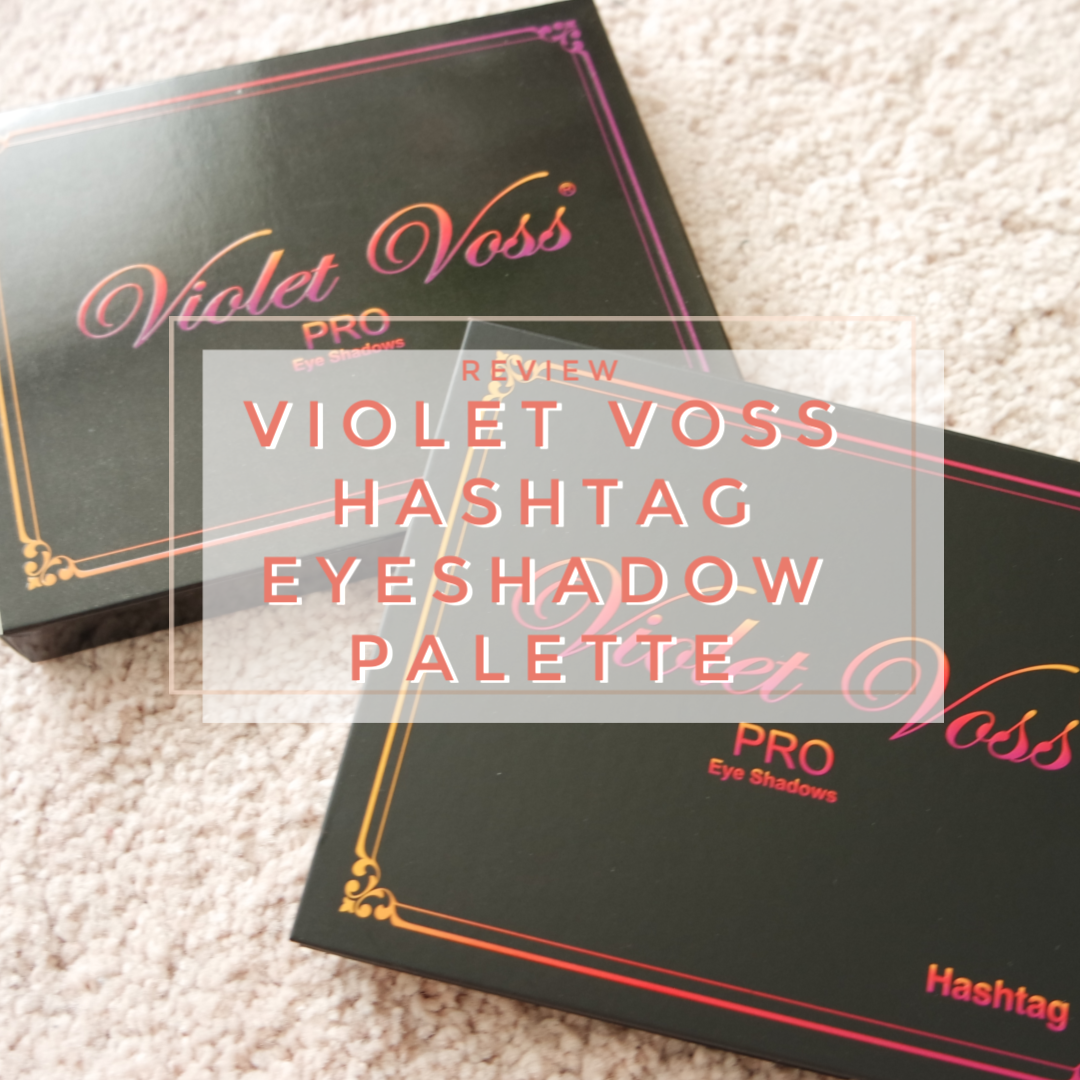 violet voss hashtag eyeshadow palette review swatch