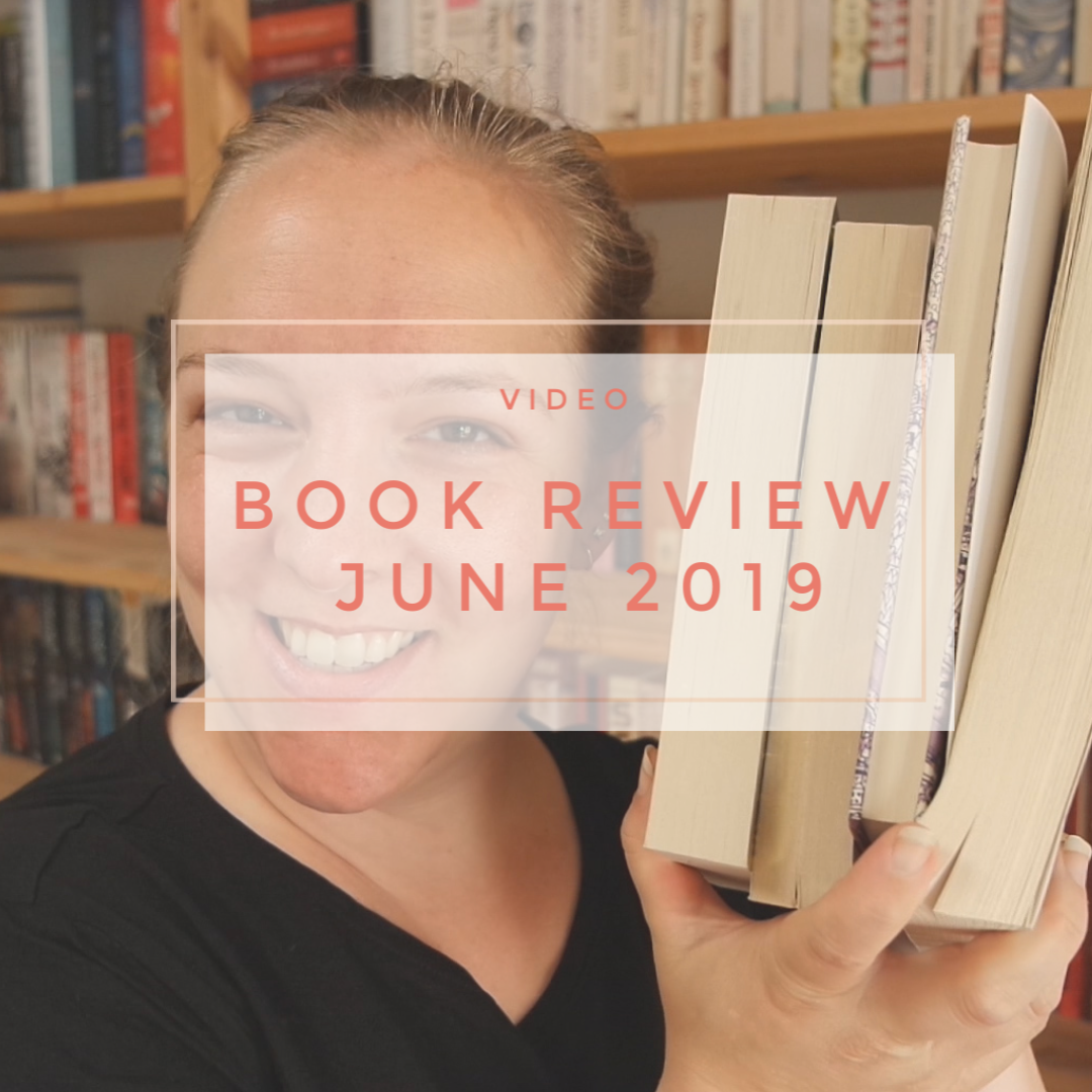 book review wrap up june 2019