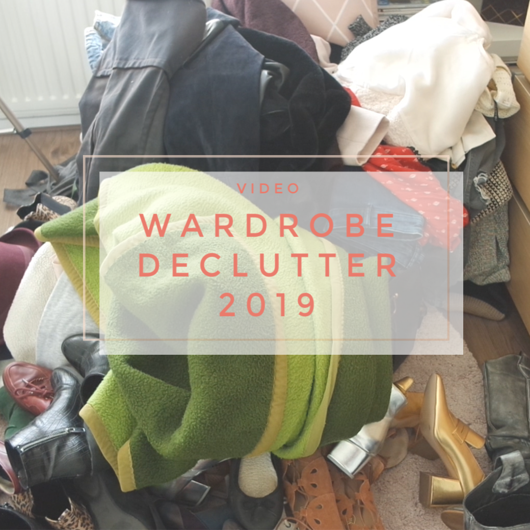 Wardrobe Declutter 2019 | Closet Organisation, Spring Cleaning & Konmari Clearout
